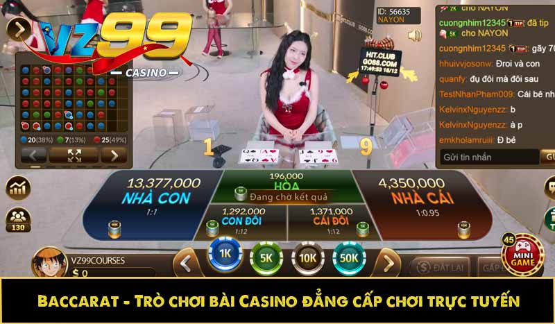 Baccarat - Trò chơi bài Casino đẳng cấp chơi trực tuyến